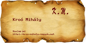 Kroó Mihály névjegykártya